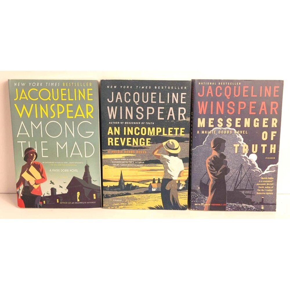 Jacqueline Winspear Books Among The Mad An Incomplete Revenge Messenger Of Truth